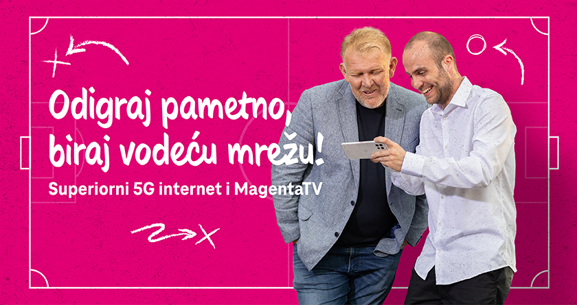 Odigraj pametno, biraj vodeću Telekom mrežu - superiorni 5G internet i MagentaTV