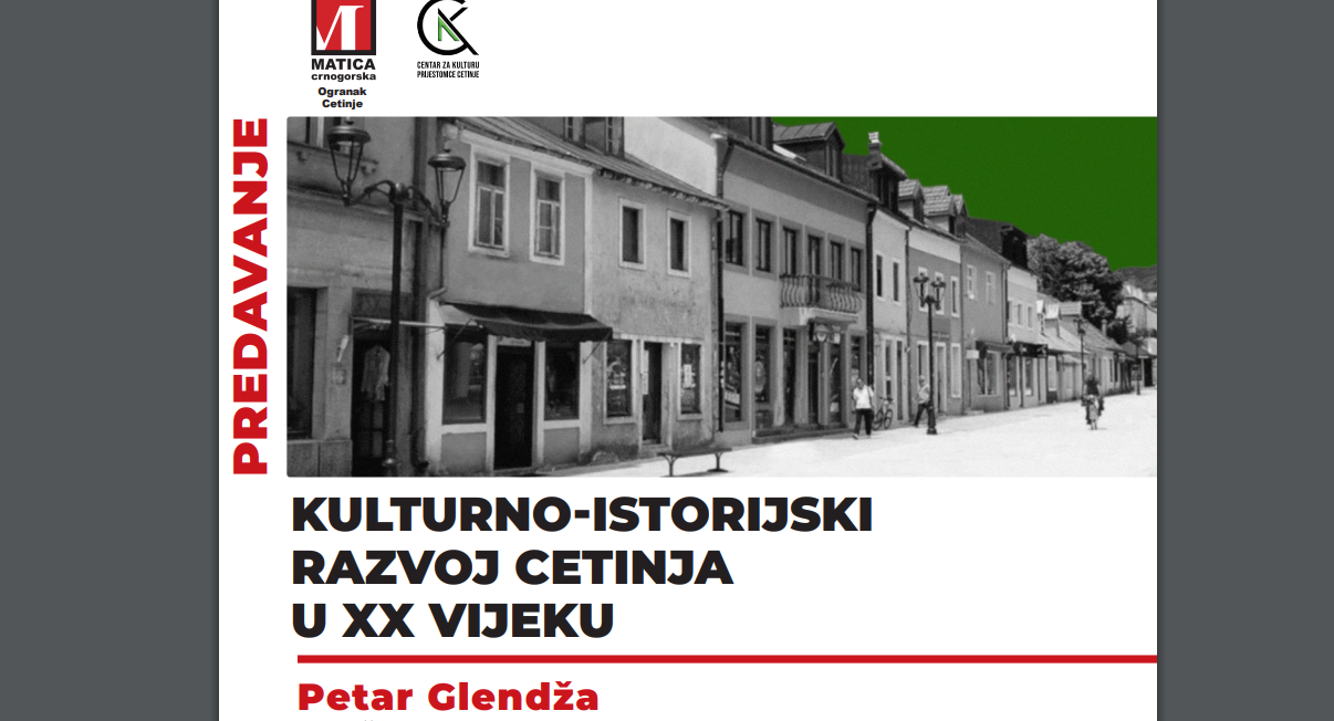 Matica crnogorska i Centar za kulturu Prijestonice organizuje predavanje Petra Glendže