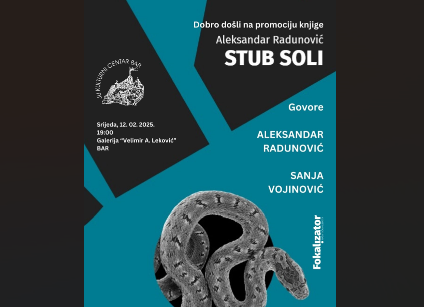 Promocija knjige “Stub soli” Aleksandra Radunovića u Baru