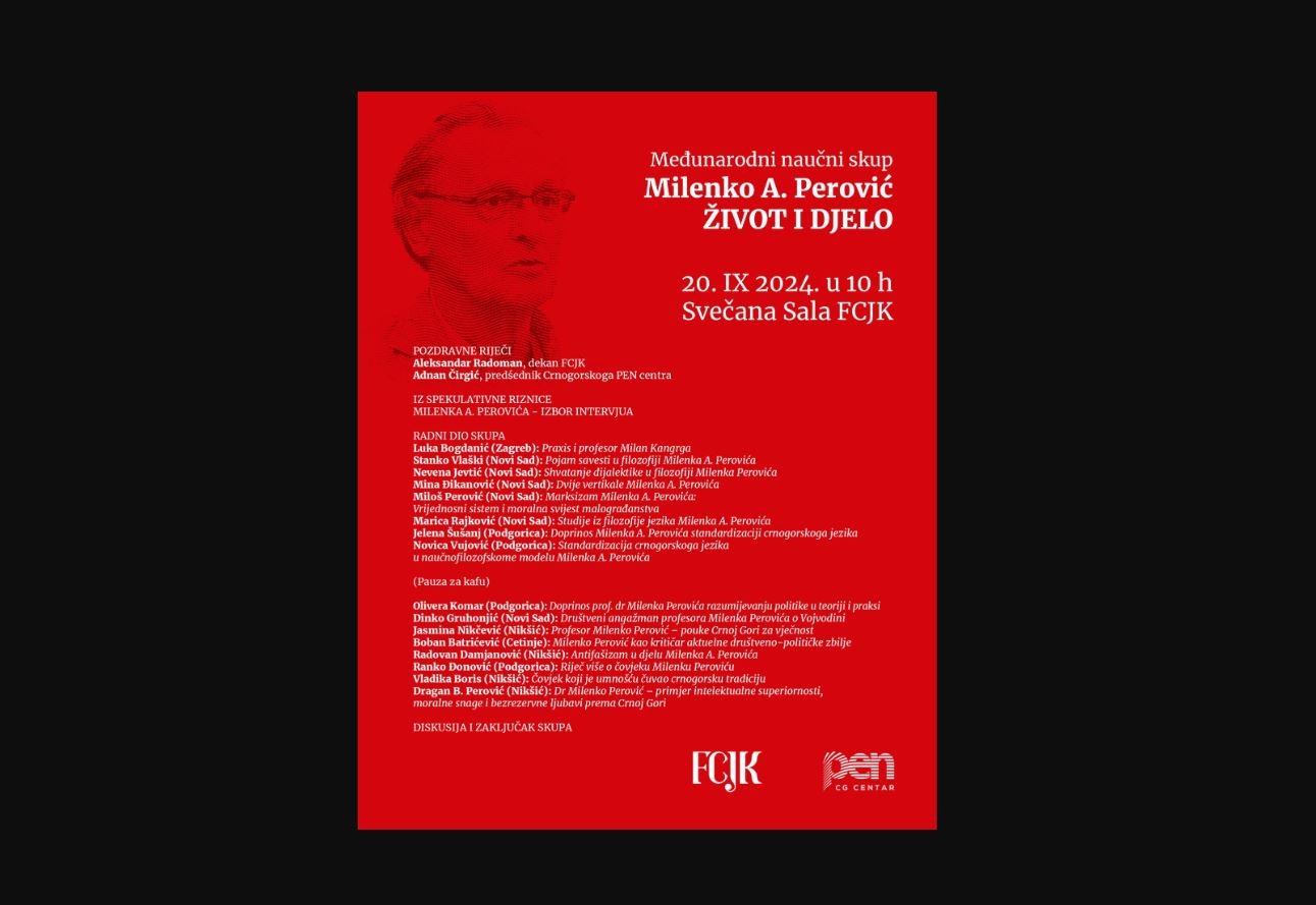 Međunarodni naučni skup “Milenko A. Perović – život i djelo” u petak na FCJK