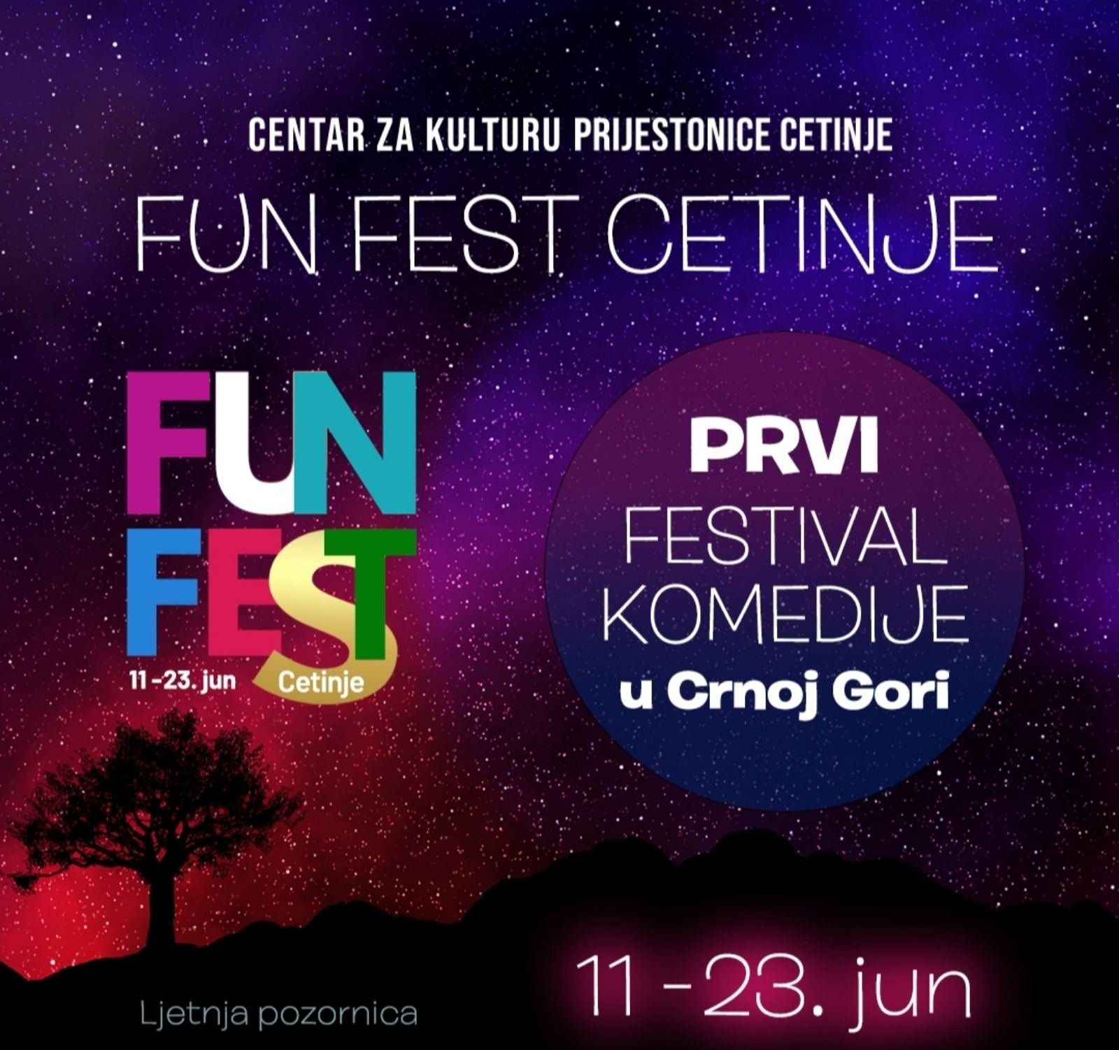 Festival komedije i zabave "FunFest Cetinje" od 11. juna