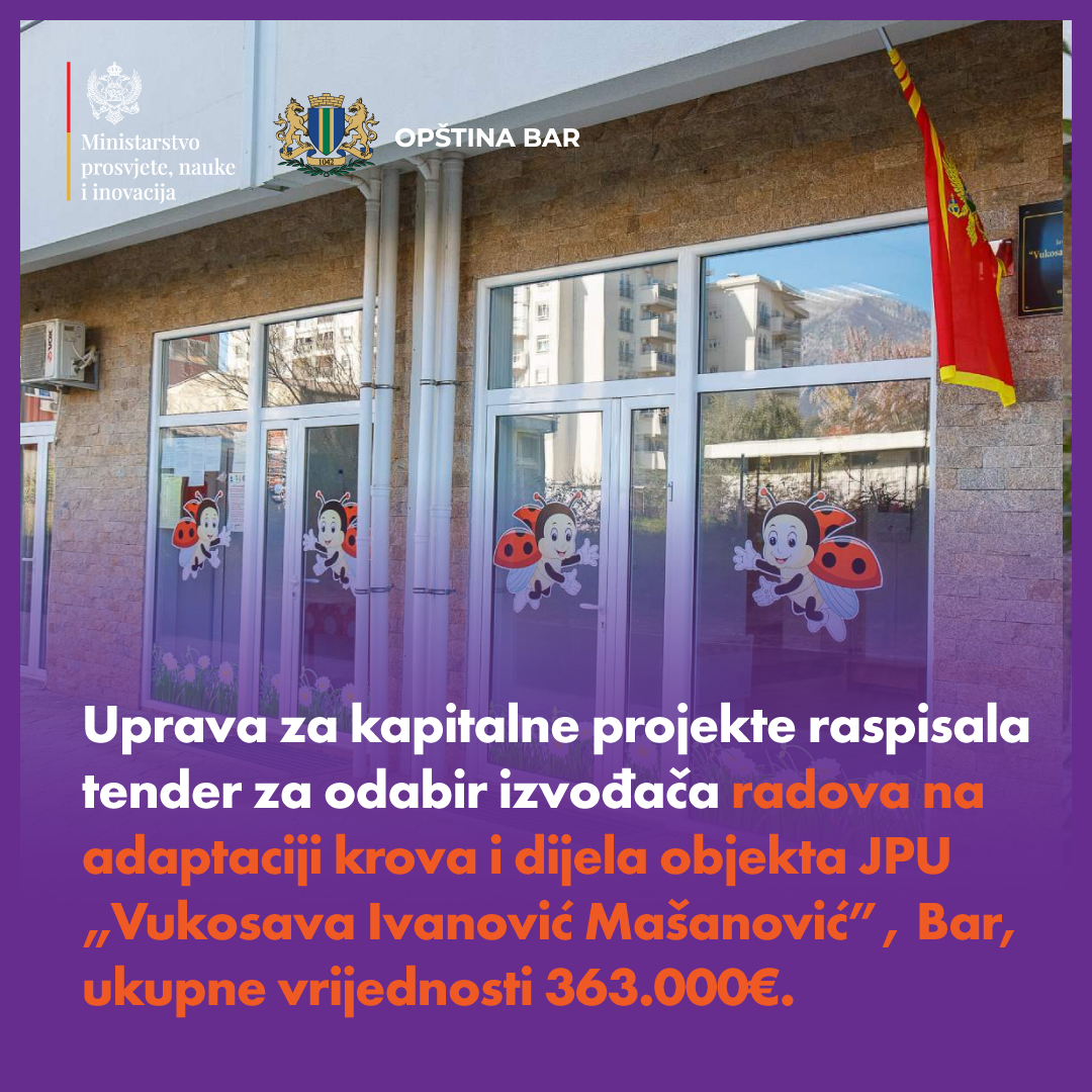 Raspisan tender za adaptaciju dijela objekta "Vukosava Ivanović Mašanović" u Baru