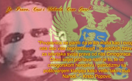 Naredba Krsta Popovića iz 1919: Vi ste svojom krvlju postavili kamen temeljac budućoj Crnoj Gori