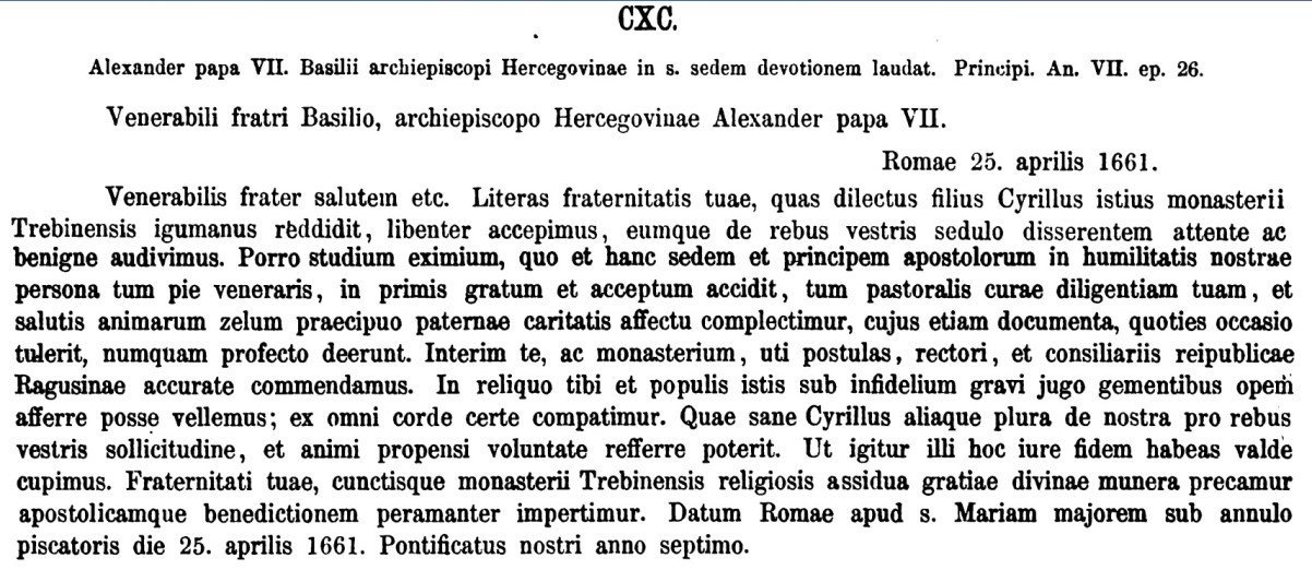 „… dobrodošla je izuzetna revnost kojom pobožno poštujete i ovu Stolicu i Kneza apostola u ličnosti naše smirenosti…” – pismo koje je papa Aleksandar VII uputio mitropolitu VASILIJU