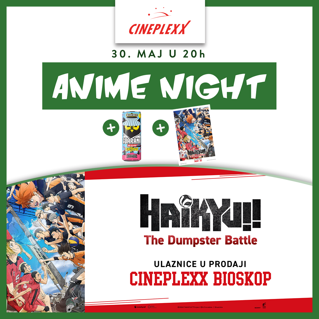 Cineplexx specijal i Anime Night ove sedmice u bioskopu Cineplexx Big Fashion!