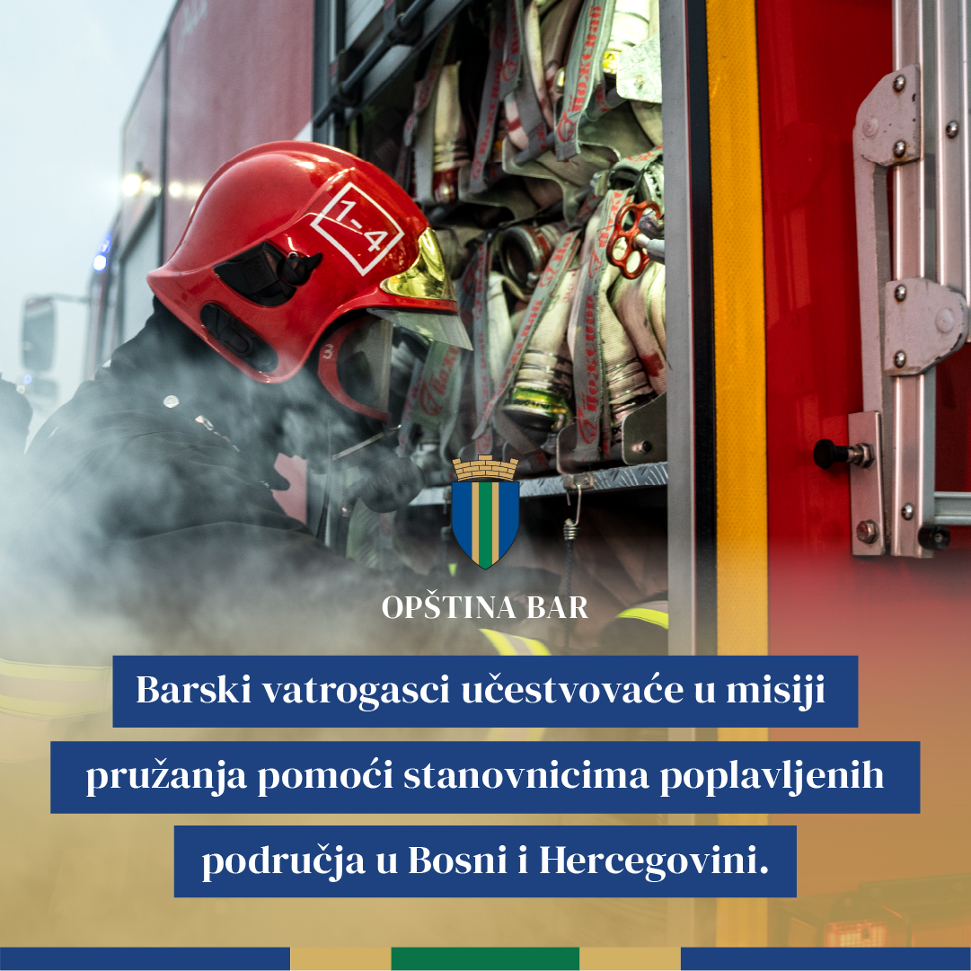 Barski vatrogasci učestvovaće u misiji pružanja pomoći stanovnicima poplavljenih područja u Bosni i Hercegovini