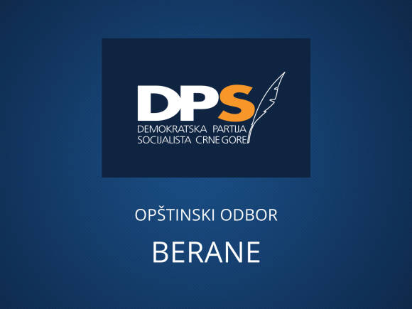 DPS Berane: Za razliku od opozicije, mi ne proganjamo one koji promijene partijska uvjerenja