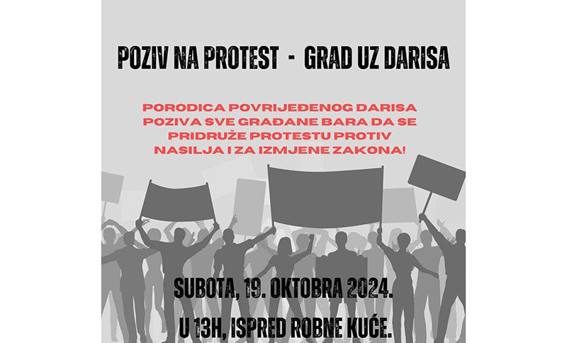 Danas protest u Baru: Grad za Darisa