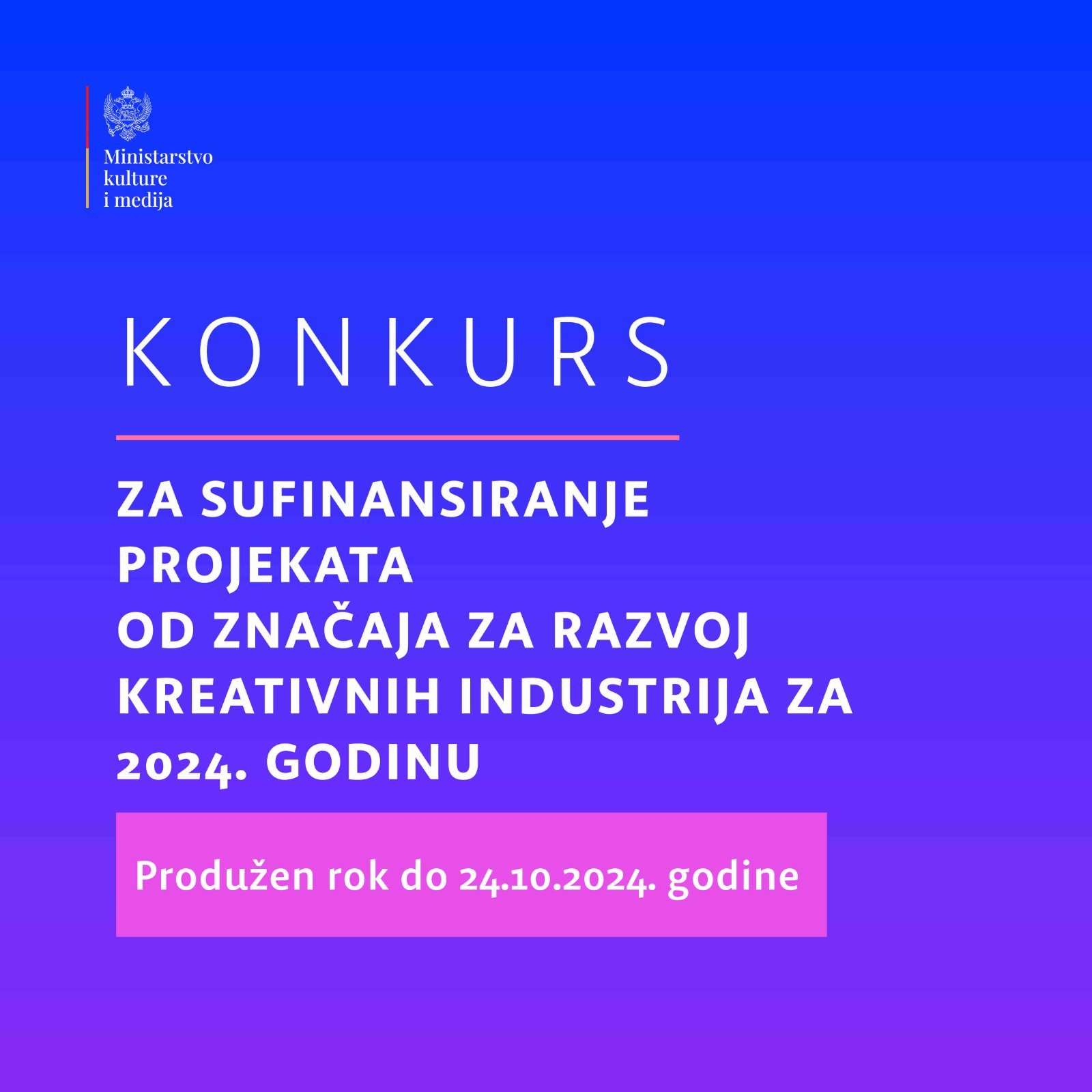 Produžen rok za podnošenje prijava za Konkurs za sufinansiranje projekata od značaja za razvoj kreativnih industrija za 2024. godinu