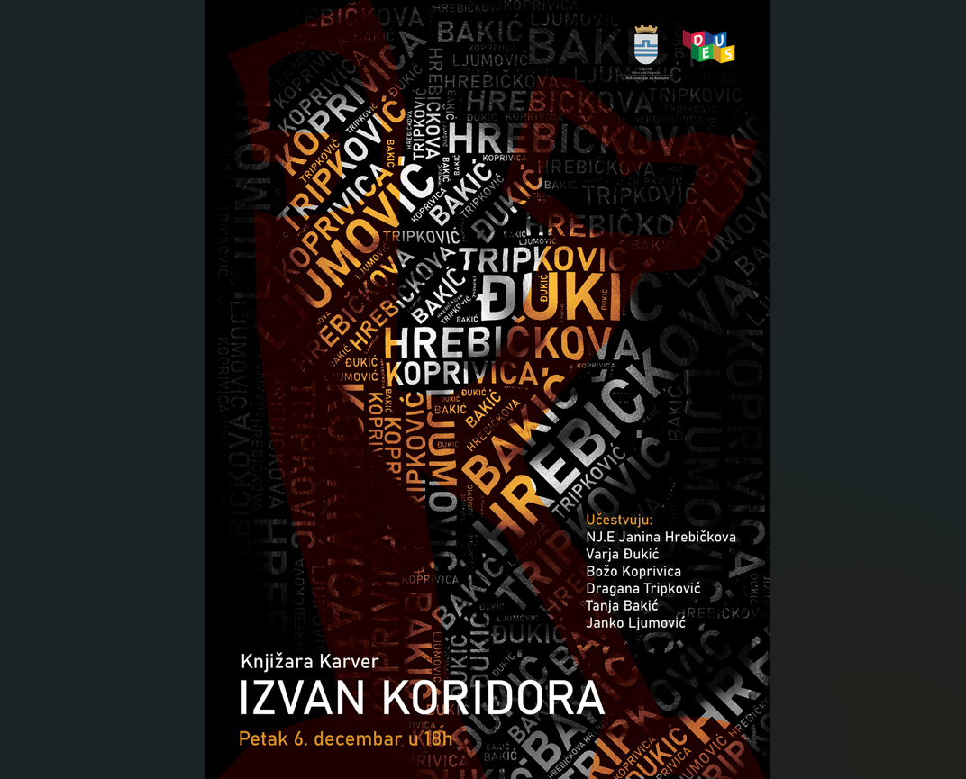 "Izvan koridora" u Karveru